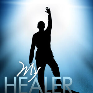 My Healer - Isaac Bradford